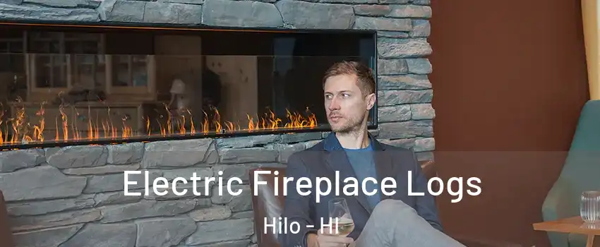  Electric Fireplace Logs Hilo - HI